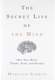 the secret life of the mind